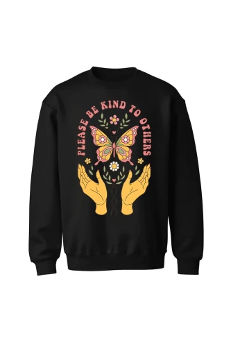 Bluza bez kaptura Please be kind to others