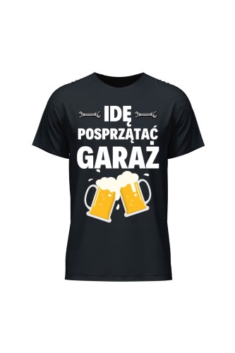 Koszulka męska Idę posprzątać garaż