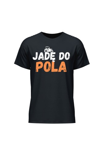 Koszulka męska Jadę do pola