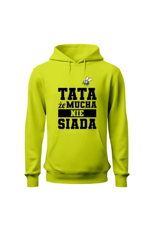 Bluza męska z kapturem Tata że mucha nie siada - limonka