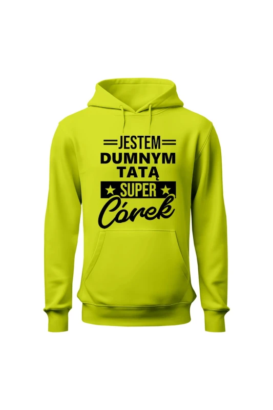 Bluza męska z kapturem Dumny Tata Super Córek - limonka