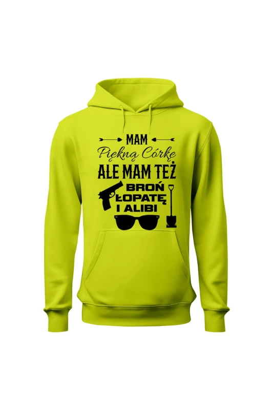 Bluza męska z kapturem Mam piękną córkę i alibi - limonka