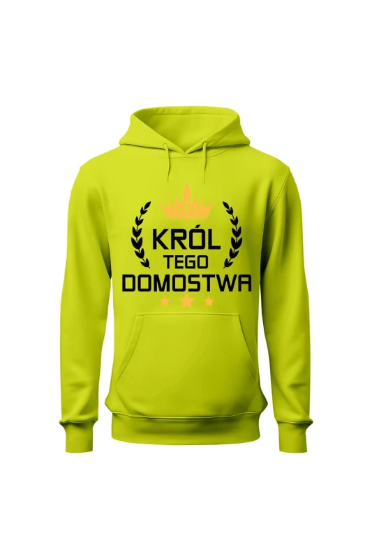 Bluza męska z kapturem Król tego domostwa - limonka