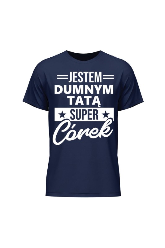Koszulka męska Dumny Tata Super Córek - granatowa
