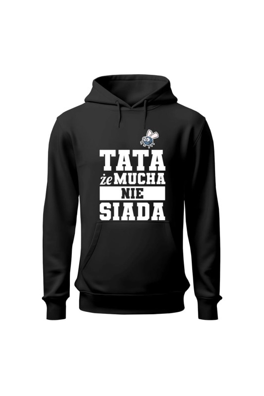 Bluza męska z kapturem Tata że mucha nie siada - czarna
