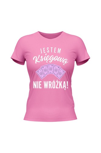 Koszulka damska Jestem księgową nie wróżką - różowa