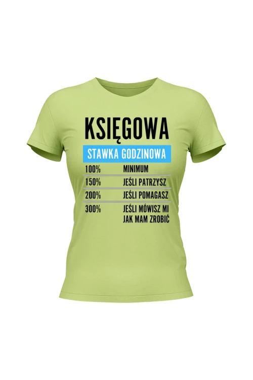 Koszulka damska Księgowa stawka godzinowa - limonka