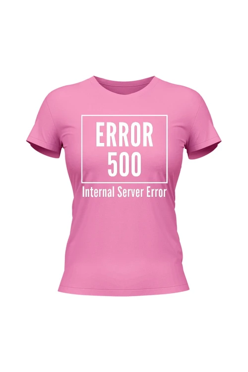 Koszulka damska 500 error - różowa