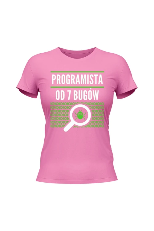 Koszulka damska Programista od siedmiu bugów - różowa