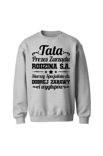 Bluza męska bez kaptura Tata Prezes Zarządu Rodzina S.A.