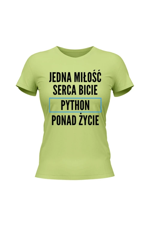Koszulka damska Jedna miłość serca bicie Python ponad życie - limonka