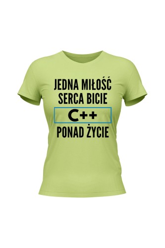 Koszulka damska Jedna miłość serca bicie C++ ponad życie - limonka