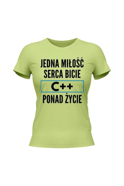 Koszulka damska Jedna miłość serca bicie C++ ponad życie - limonka