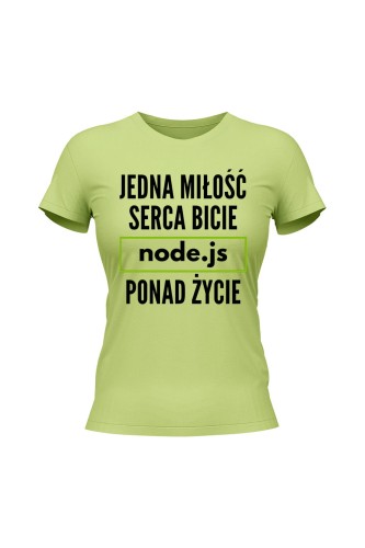 Koszulka damska Jedna miłość serca bicie node.js ponad życie - limonka