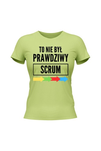 Koszulka damska To nie był prawdziwy scrum - limonka