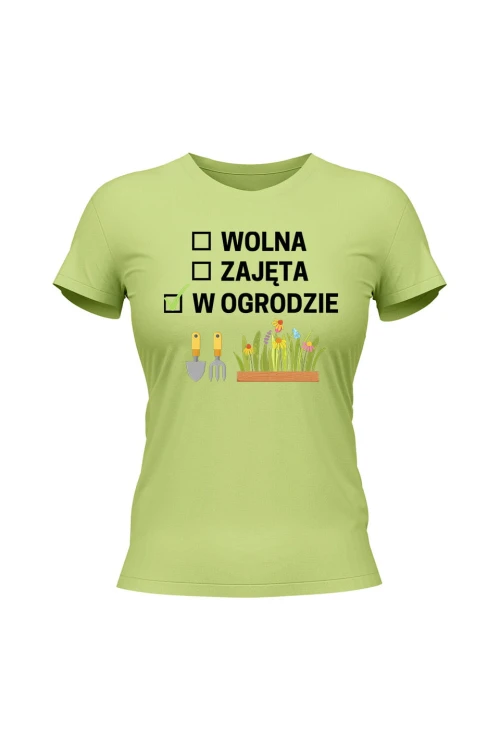 Koszulka damska Wolna zajęta w ogrodzie - limonka