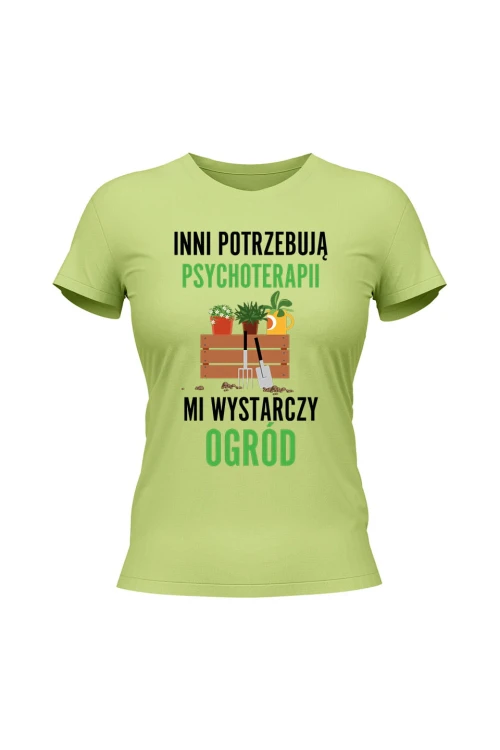 Koszulka damska Inni potrzebują psychoterapii mi wystarczy ogród - limonka