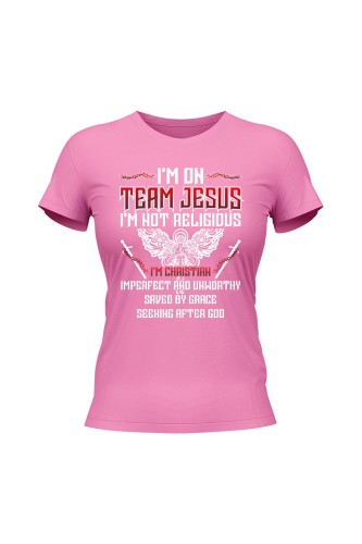 Koszulka damska I'm on team Jesus - różowa