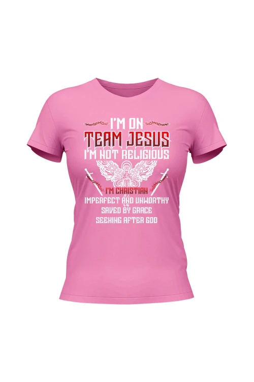 Koszulka damska I'm on team Jesus - różowa