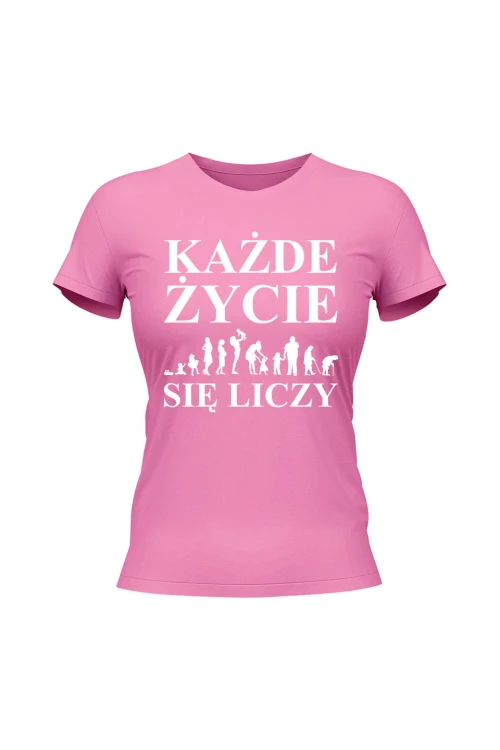 Koszulka damska Każde życie się liczy - różowa