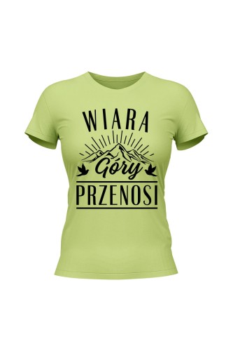 Koszulka damska Wiara góry przenosi - limonka