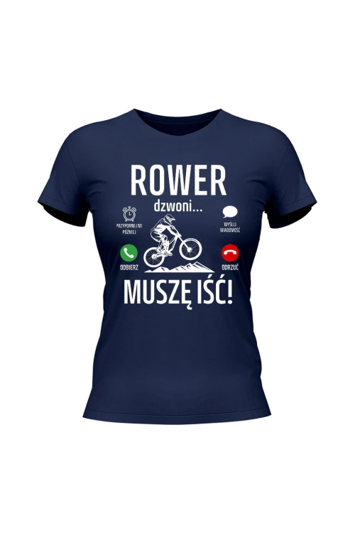 Koszulka damska Rower dzwoni muszę iść Downhill - granatowa