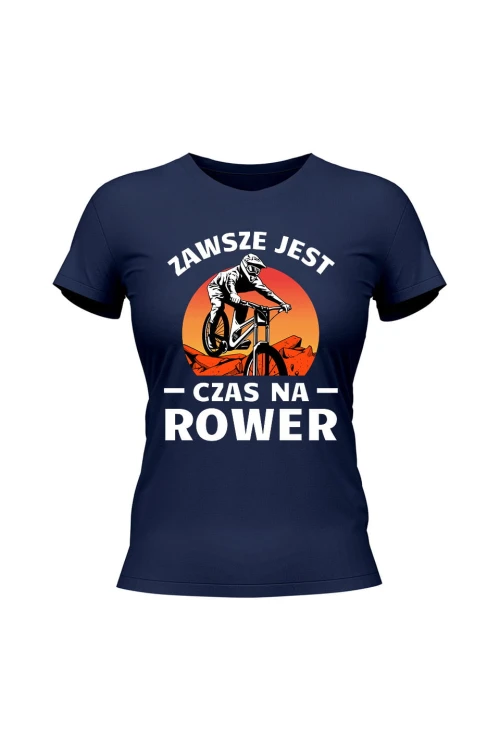 Koszulka damska Zawsze jest czas na rower Downhill MTB - granatowa