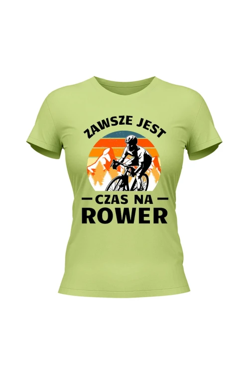 Koszulka damska Zawsze jest czas na rower Szosa - limonka