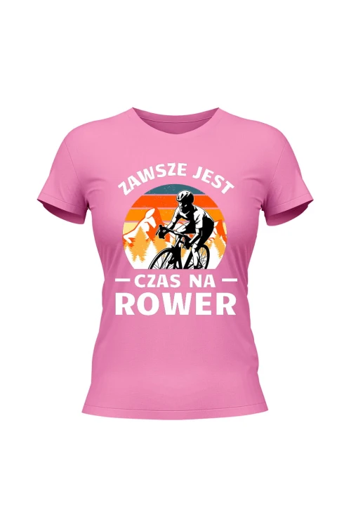 Koszulka damska Zawsze jest czas na rower Szosa - różowa