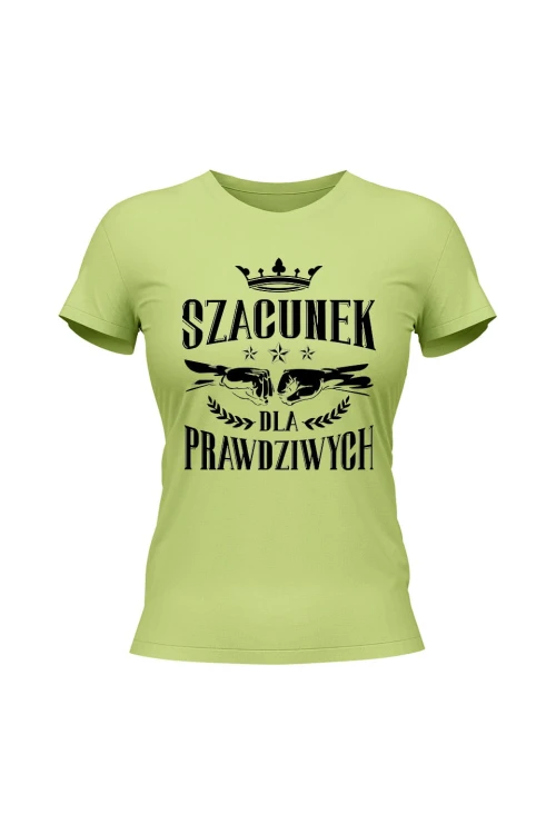Koszulka damska Szacunek dla Prawdziwych - limonka