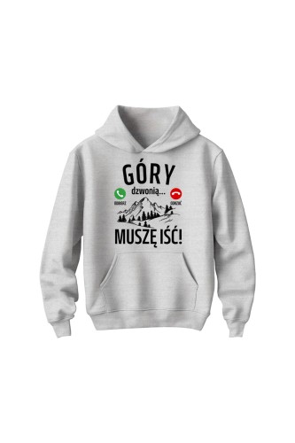 Bluza dziecięca z kapturem Góry dzwonią muszę iść - szara
