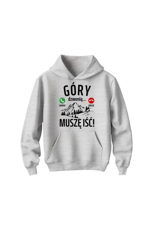 Bluza dziecięca z kapturem Góry dzwonią muszę iść - szara