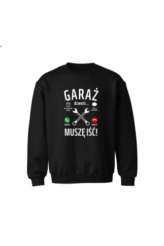Bluza dziecięca bez kaptura Garaż dzwoni muszę iść - czarna
