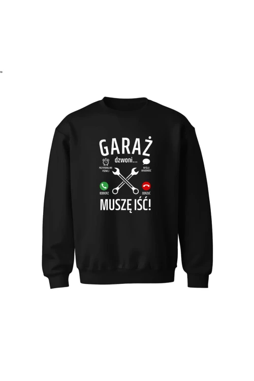 Bluza dziecięca bez kaptura Garaż dzwoni muszę iść - czarna