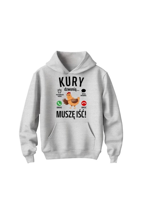 Bluza dziecięca z kapturem Kury dzwonią muszę iść - szara