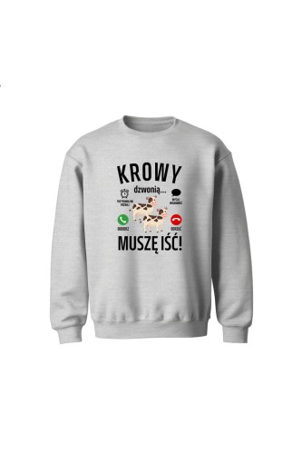 Bluza dziecięca bez kaptura Krowy dzwonią muszę iść - szara