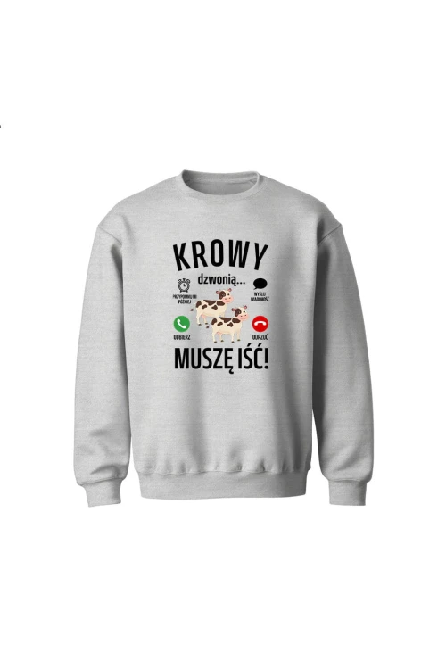 Bluza dziecięca bez kaptura Krowy dzwonią muszę iść - szara