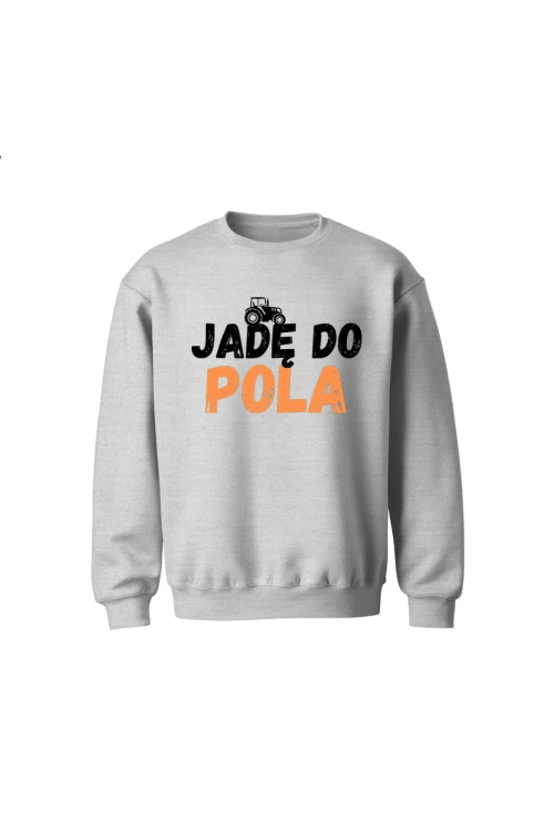Bluza dziecięca bez kaptura Jadę do pola - szara