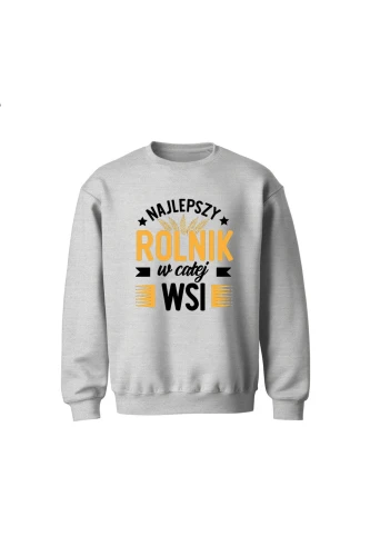 Bluza dziecięca bez kaptura Najlepszy rolnik w całej wsi
