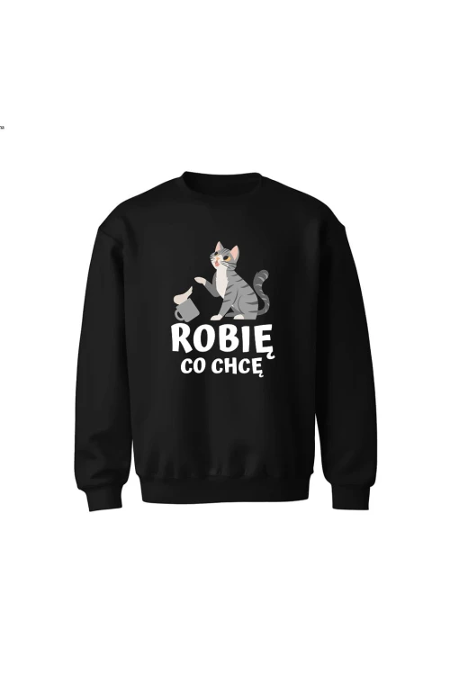 Bluza dziecięca bez kaptura Robię co chcę - czarna