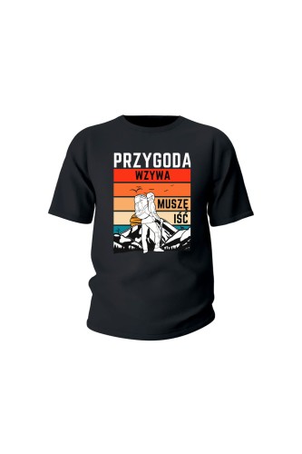 Koszulka dziecięca Przygoda wzywa muszę iść - czarna