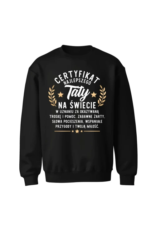 Bluza męska bez kaptura Certyfikat Najlepszego Taty - czarna