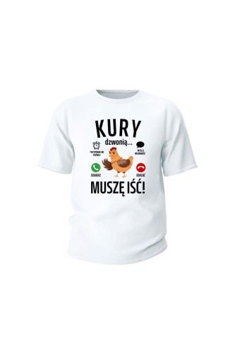 Koszulka dziecięca Kury dzwonią muszę iść - biała