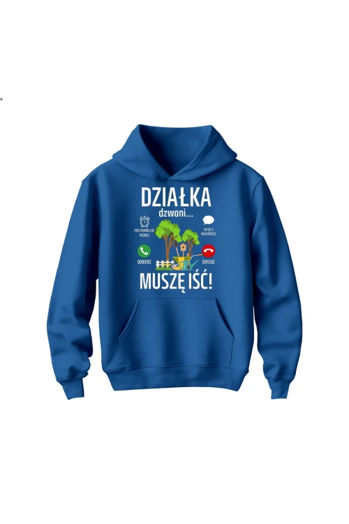 Bluza dziecięca z kapturem Działka dzwoni muszę iść - niebieska