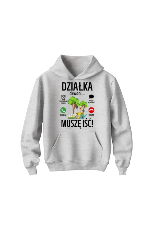 Bluza dziecięca z kapturem Działka dzwoni muszę iść - szara