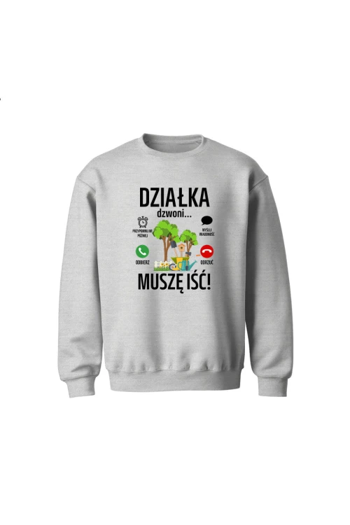 Bluza dziecięca bez kaptura Działka dzwoni muszę iść - szara