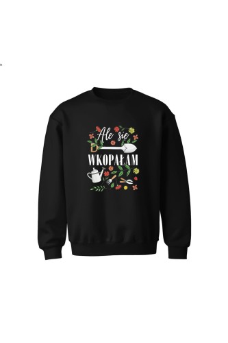 Bluza dziecięca bez kaptura Ale się wkopałam - czarna