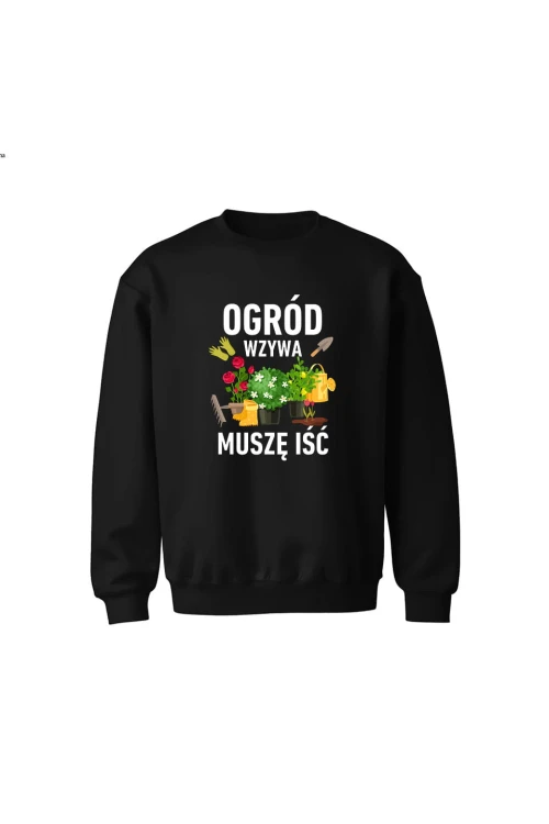 Bluza dziecięca bez kaptura Ogród wzywa muszę iść - czarna