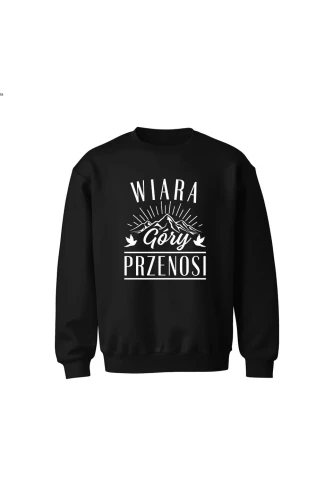 Bluza dziecięca bez kaptura Wiara góry przenosi