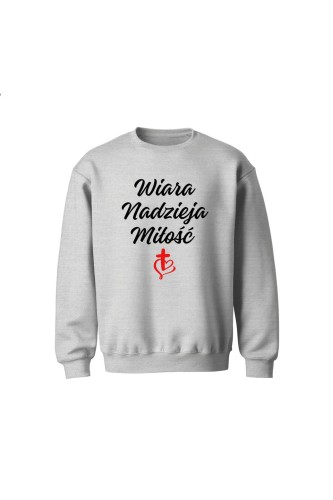 Bluza dziecięca bez kaptura Wiara nadzieja miłość - szara